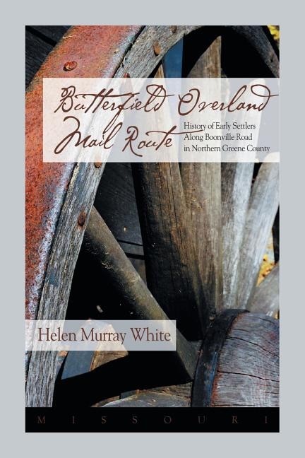 Butterfield Overland Mail Route by Helen Murray White, Paperback | Indigo Chapters