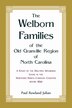 The Welborn Families of the Old Granville Region of North Carolina by Paul Rowland Julian, Paperback | Indigo Chapters