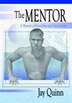 The Mentor by Jay Quinn, Hardcover | Indigo Chapters