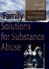 Family Solutions For Substance Abuse by Eric E. McCollum, Paperback | Indigo Chapters