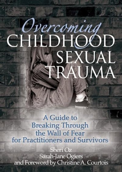 Overcoming Childhood Sexual Trauma by Sheri Oz, Paperback | Indigo Chapters