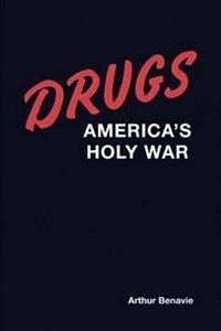 Drugs by Arthur Benavie, Paperback | Indigo Chapters