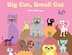 Big Cat Small Cat by Ami Rubinger, Hardcover | Indigo Chapters