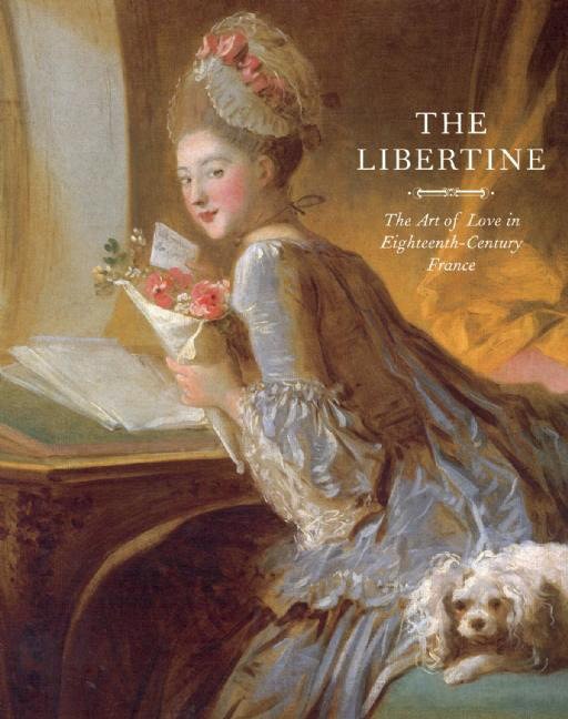 The Libertine by Michel Delon, Hardcover | Indigo Chapters