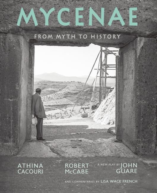 Mycenae by Cathina Cacouri, Hardcover | Indigo Chapters