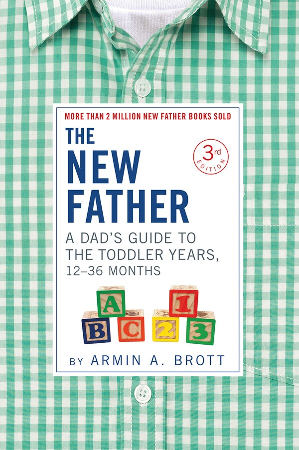 The New Father by Armin A. Brott, Paperback | Indigo Chapters