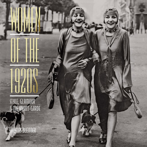 Women Of The 1920s by Thomas Bleitner, Hardcover | Indigo Chapters