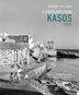 A Postcard from Kasos 1965 by Nikos G. Mastropavlos, Hardcover | Indigo Chapters