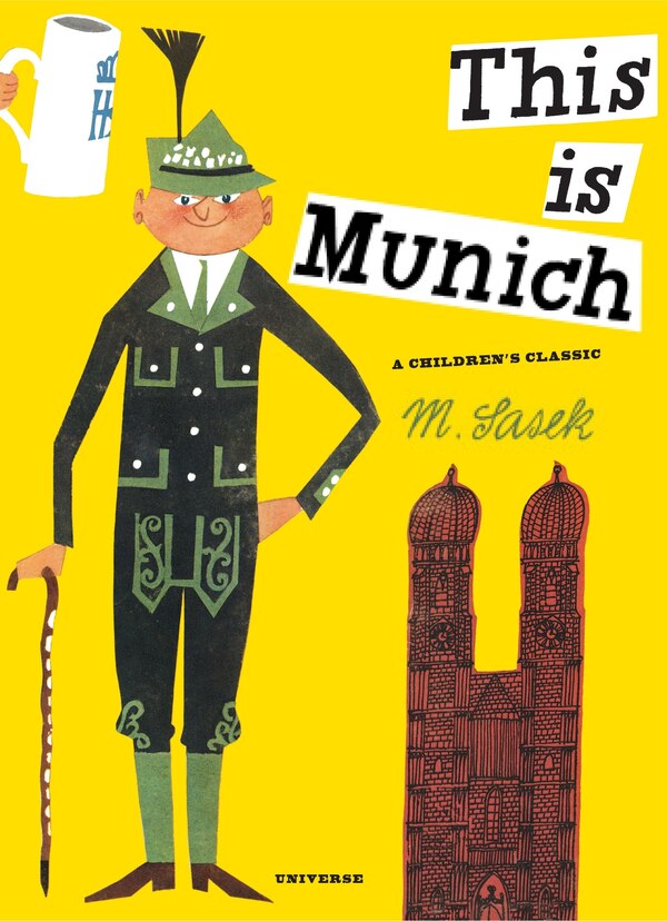 This Is Munich by M. Sasek, Picture Books | Indigo Chapters