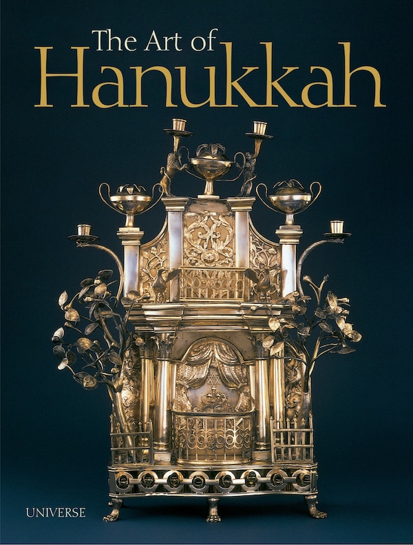 The Art Of Hanukkah by Nancy M. Berman, Hardcover | Indigo Chapters
