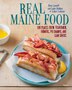Real Maine Food by Ben Conniff, Hardcover | Indigo Chapters