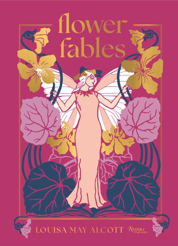 Flower Fables by Louisa May Alcott, Hardcover | Indigo Chapters