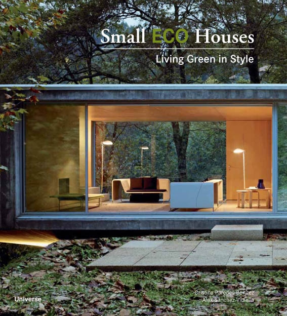 Small Eco Houses by Cristina Paredes Benitez, Paperback | Indigo Chapters