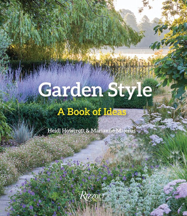 Garden Style by Heidi Howcroft