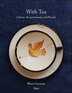 With Tea by Maria Geyman, Hardcover | Indigo Chapters