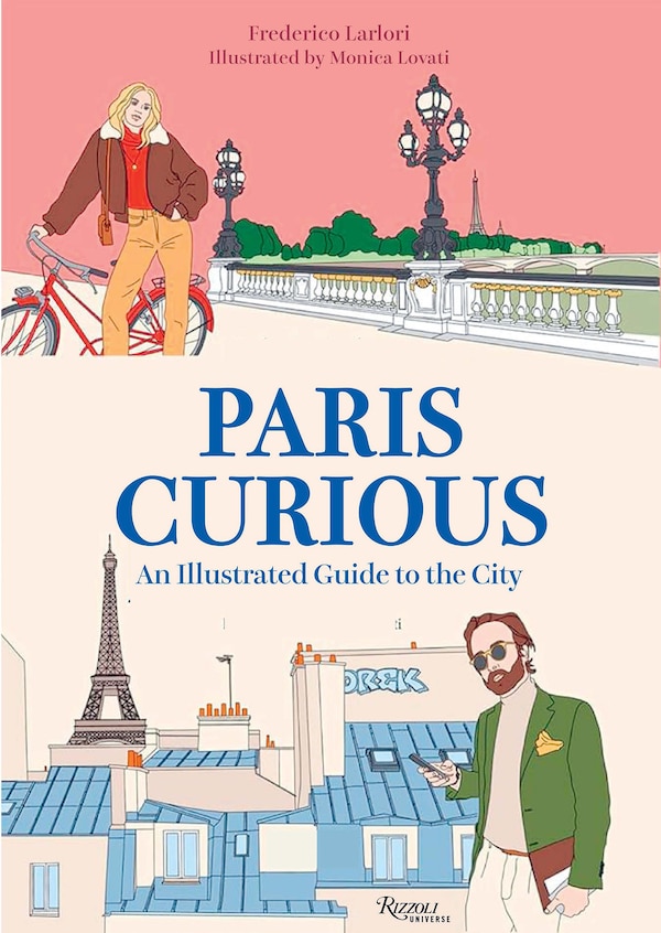 Paris Curious by Federico Iarlori, Paperback | Indigo Chapters