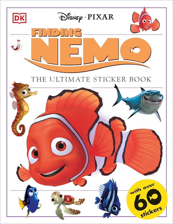 Ultimate Sticker Book: Finding Nemo by Dk, Paperback | Indigo Chapters