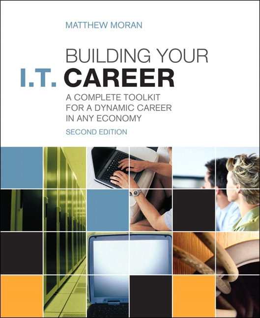 Building Your I.t. Career by Matthew Moran, Paperback | Indigo Chapters