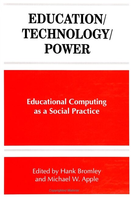 Education/Technology/Power by Michael W. Apple, Paperback | Indigo Chapters