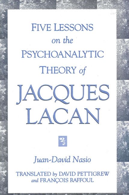 Five Lessons on the Psychoanalytic Theory of Jacques Lacan, Paperback | Indigo Chapters