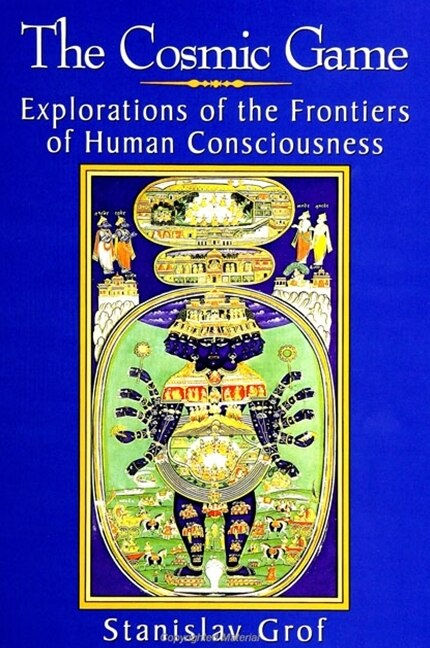 The Cosmic Game by Stanislav Grof, Paperback | Indigo Chapters