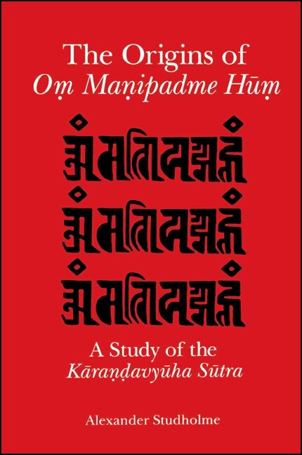 The Origins of O? Ma?ipadme H?? by Alexander Studholme, Paperback | Indigo Chapters