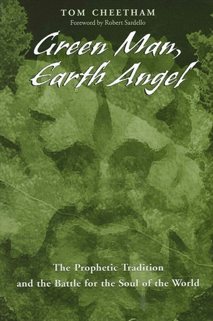 Green Man Earth Angel by Tom Cheetham, Paperback | Indigo Chapters