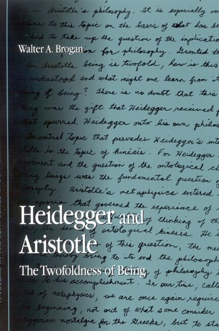 Heidegger and Aristotle by Walter A. Brogan, Paperback | Indigo Chapters