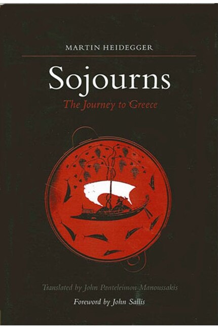 Sojourns by MARTIN HEIDEGGER, Paperback | Indigo Chapters