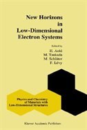 New Horizons in Low-Dimensional Electron Systems by H. Aoki, Hardcover | Indigo Chapters