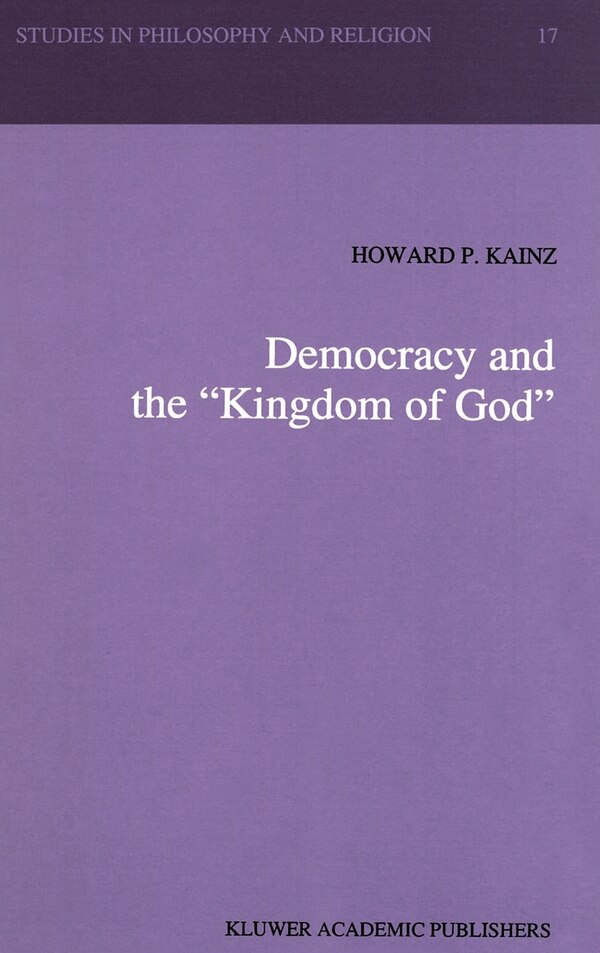 kingdom of God by H P Kainz, Hardcover | Indigo Chapters