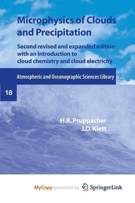 Microphysics Of Clouds And Precipitation by H.r. Pruppacher, Paperback | Indigo Chapters