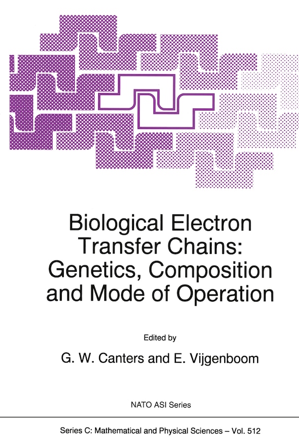 Biological Electron Transfer Chains by Canter G W, Hardcover | Indigo Chapters