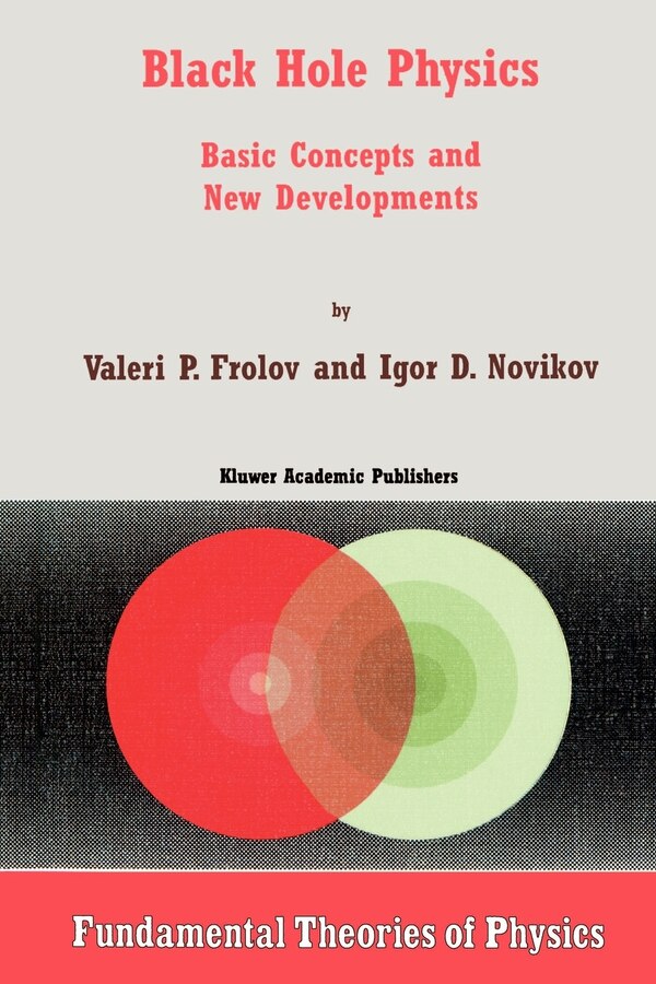 Black Hole Physics by V Frolov, Paperback | Indigo Chapters
