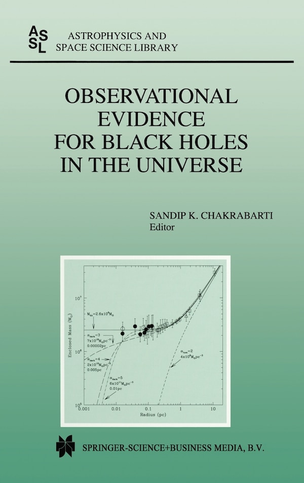 Observational Evidence for Black Holes in the Universe by Sandip Chakrabarti, Hardcover | Indigo Chapters