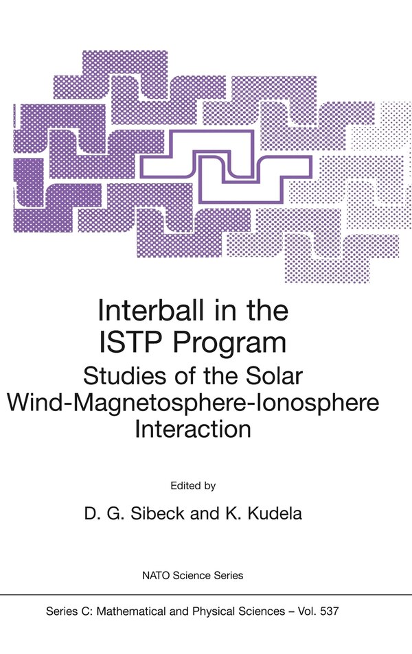 Interball in the ISTP Program by David Gary Sibeck, Hardcover | Indigo Chapters