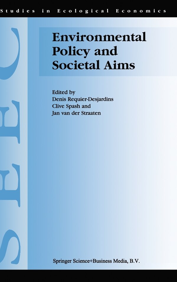 Environmental Policy and Societal Aims by Requier-Desjardins, Hardcover | Indigo Chapters
