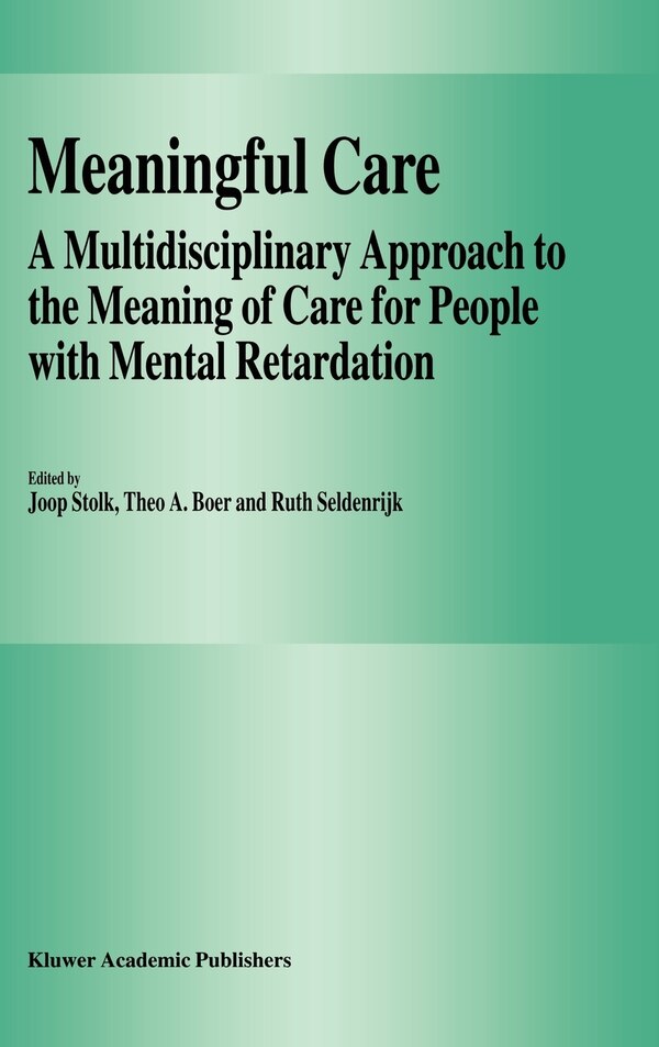 Meaningful Care by J. Stolk, Hardcover | Indigo Chapters