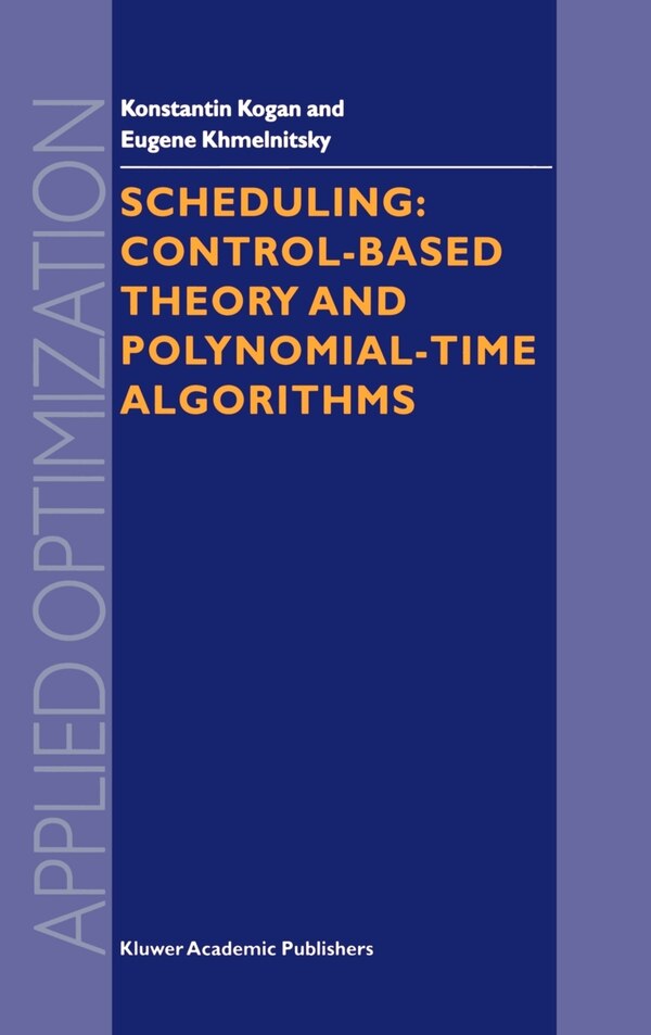 Scheduling by K Kogan, Hardcover | Indigo Chapters