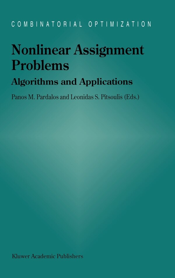 Nonlinear Assignment Problems by Panos M. Pardalos, Hardcover | Indigo Chapters