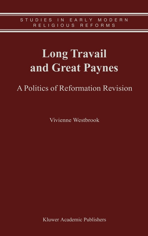 Long Travail and Great Paynes by Vivienne Westbrook, Hardcover | Indigo Chapters