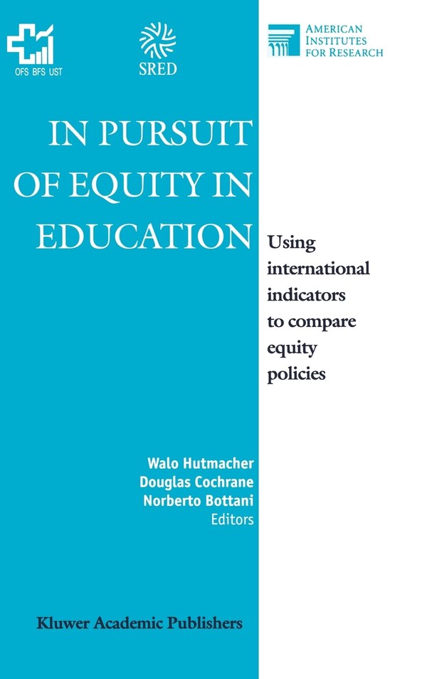 In Pursuit of Equity in Education by W. Hutmacher, Hardcover | Indigo Chapters
