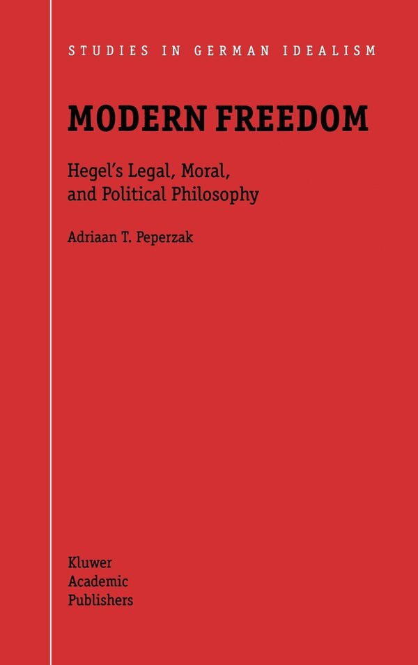 Modern Freedom by Adriaan T Peperzak, Hardcover | Indigo Chapters