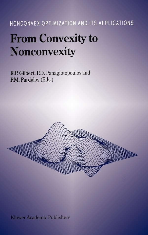 From Convexity to Nonconvexity by R.p. Gilbert, Hardcover | Indigo Chapters