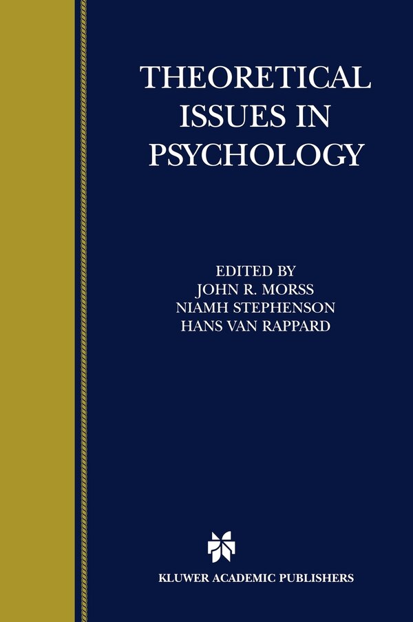 Theoretical Issues In Psychology by John R. Morss, Hardcover | Indigo Chapters