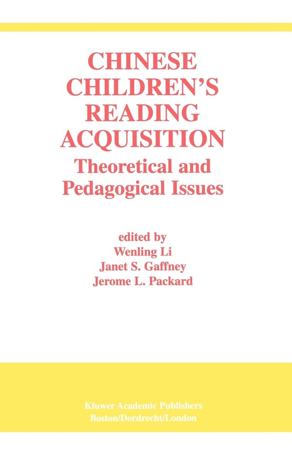 Chinese Children’s Reading Acquisition by Wenling Wenling Li, Hardcover | Indigo Chapters