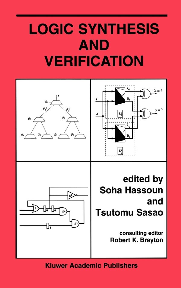 Logic Synthesis and Verification by Soha Hassoun, Hardcover | Indigo Chapters