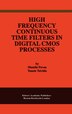High Frequency Continuous Time Filters In Digital Cmos Processes by Shanthi Pavan, Hardcover | Indigo Chapters