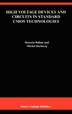 High Voltage Devices and Circuits in Standard CMOS Technologies by Hussein Ballan, Hardcover | Indigo Chapters