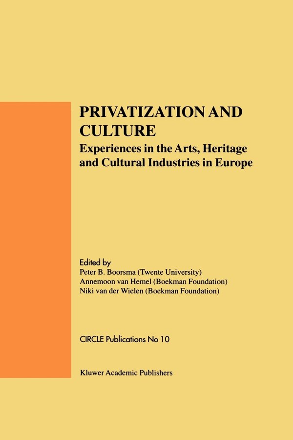 Privatization And Culture by Peter B Boorsma, Paperback | Indigo Chapters